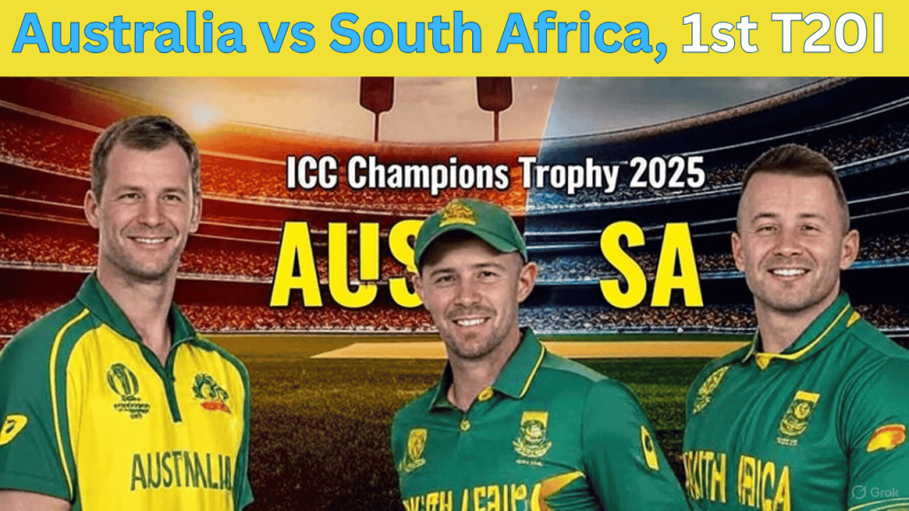 Australia vs South africa 1st T20I