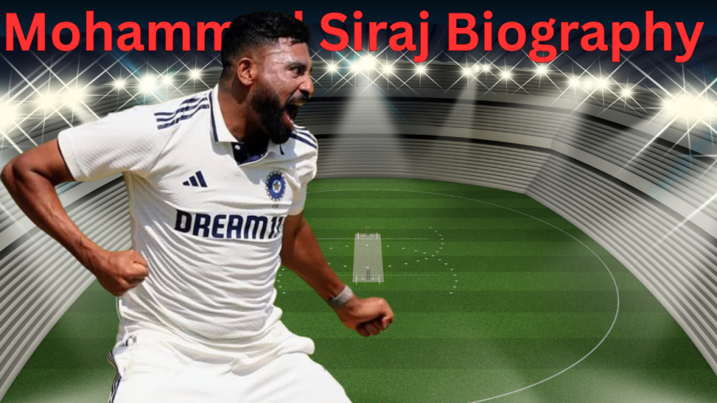 Mohammed Siraj Biography