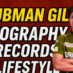 Shubman Gill Biography